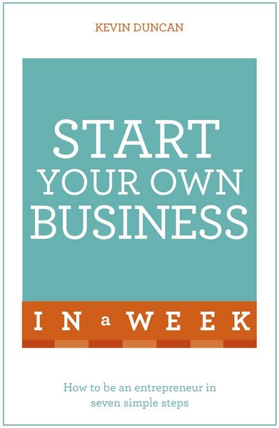 Produktbild: Start Your Own Business In A Week