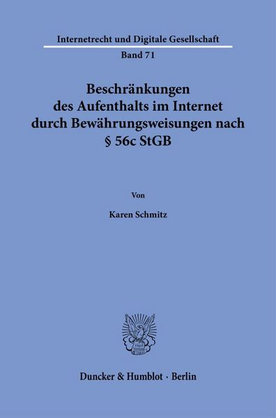Produktbild: Beschr&auml;nkungen des Aufenthalts im Internet durch Bew&auml;hrungsweisungen nach &sect; 56c StGB
