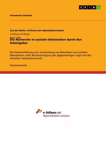 Produktbild: Die Recherche in sozialen Netzwerken durch den Arbeitgeber