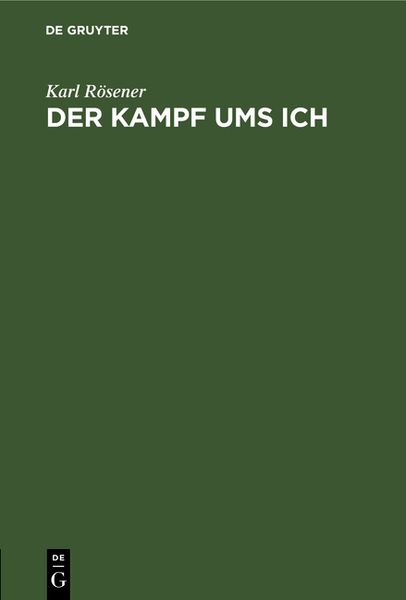 Der Kampf ums Ich