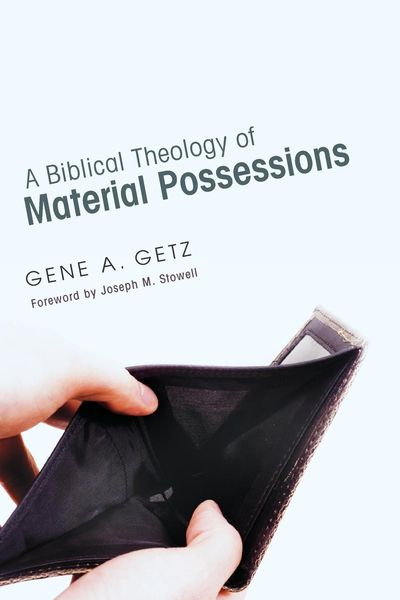 Produktbild: A Biblical Theology of Material Possessions