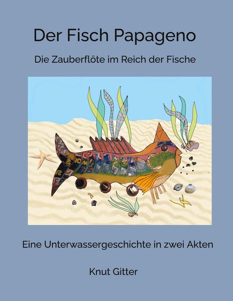 Produktbild: Der Fisch Papageno