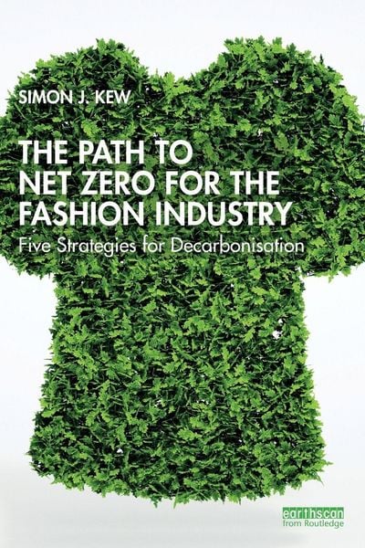 Produktbild: The Path to Net Zero for the Fashion Industry