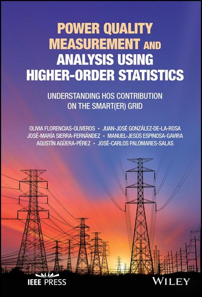 Produktbild: Power Quality Measurement and Analysis Using Higher-Order Statistics