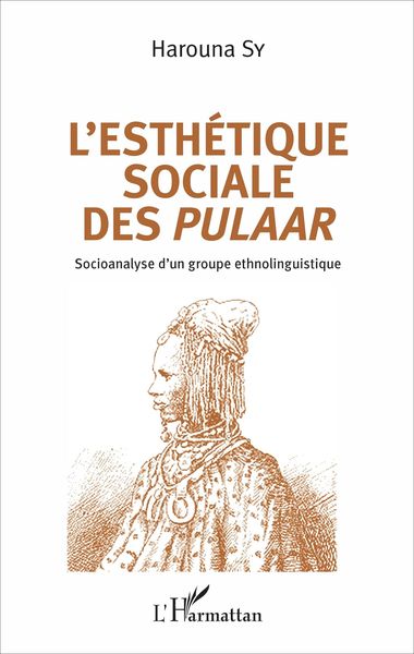 Produktbild: L'esth&eacute;tique sociale des Pulaar