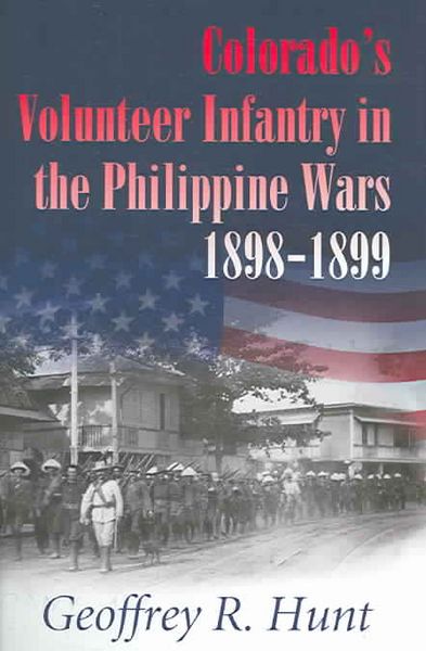 Produktbild: Colorado's Volunteer Infantry in the Philippine Wars, 1898-1899