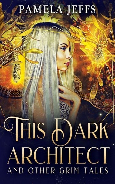 Produktbild: This Dark Architect and Other Grim Tales