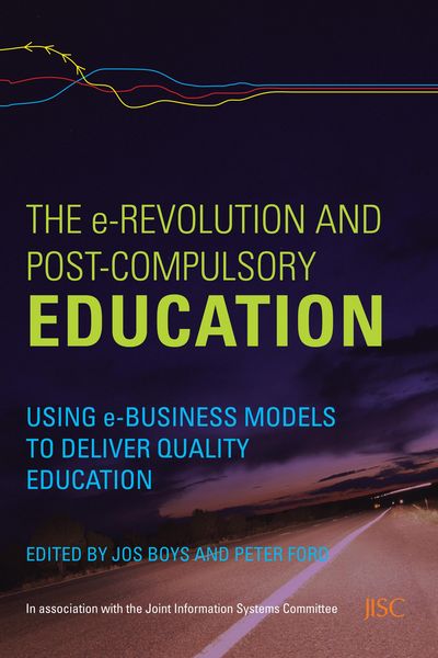 Produktbild: The e-Revolution and Post-Compulsory Education
