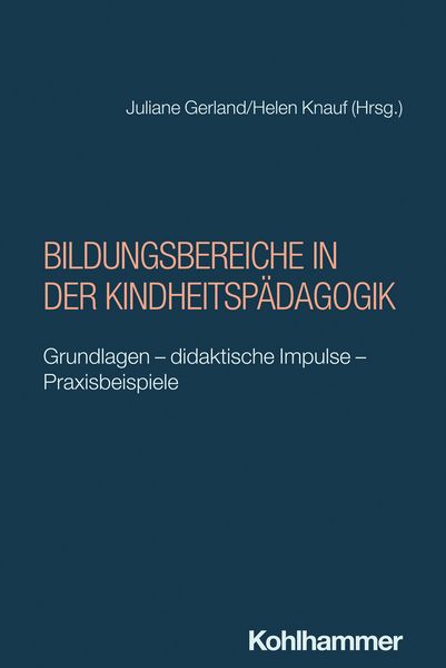 Produktbild: Bildungsbereiche in der Kindheitsp&auml;dagogik