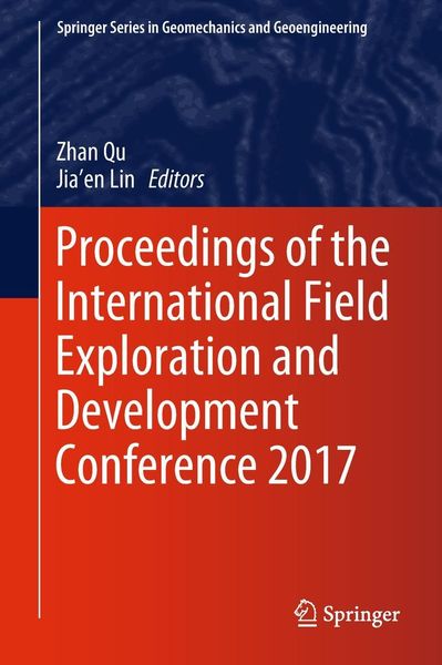 Produktbild: Proceedings of the International Field Exploration and Development Conference 2017