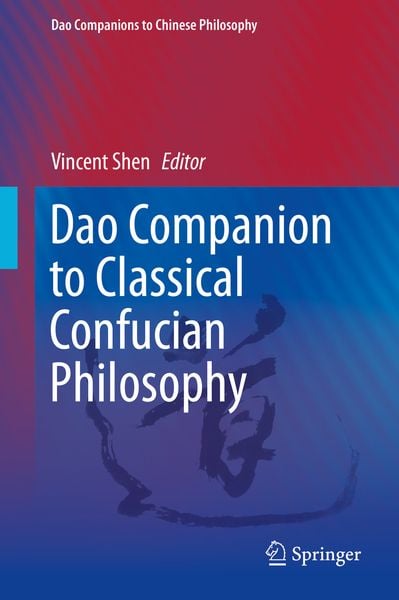Produktbild: Dao Companion to Classical Confucian Philosophy