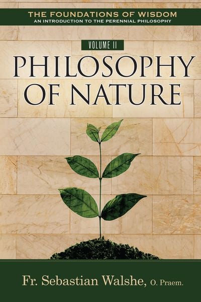 Produktbild: Foundations of Wisdom An Introduction to the Perennial Philosophy) Volume II