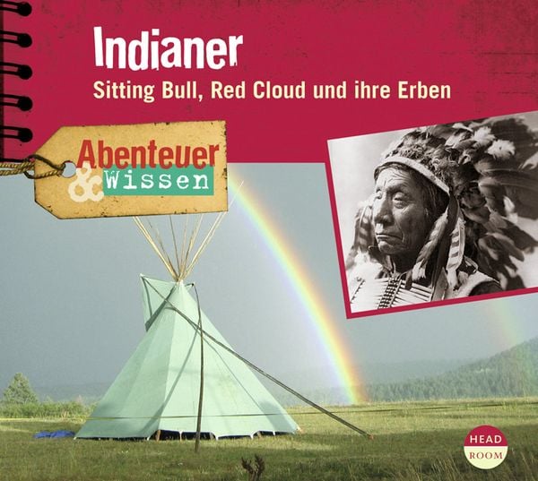 Abenteuer & Wissen: Indianer