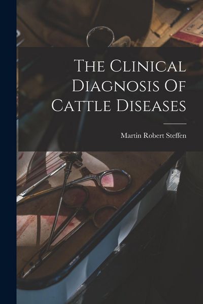 Produktbild: The Clinical Diagnosis Of Cattle Diseases