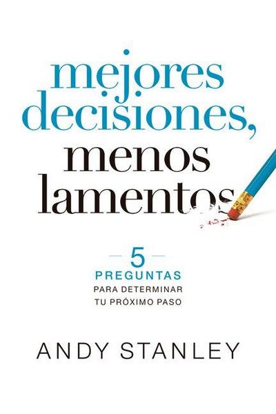 Produktbild: Mejores Decisiones, Menos Lamentos