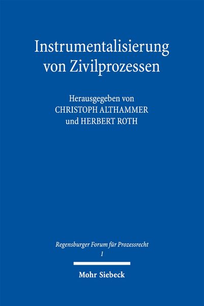 Produktbild: Instrumentalisierung von Zivilprozessen