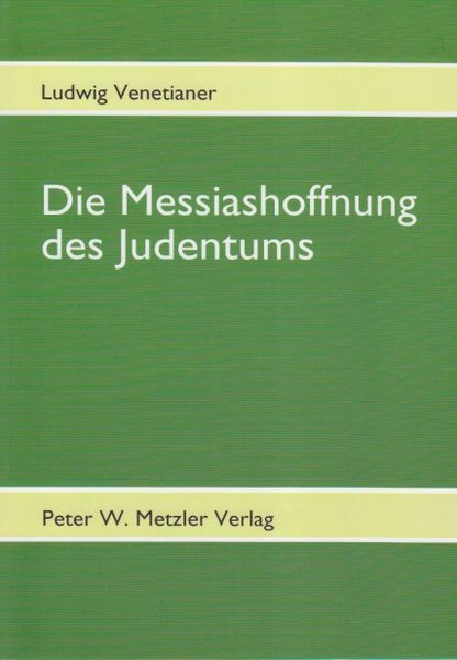 Produktbild: Die Messiashoffnung des Judentums