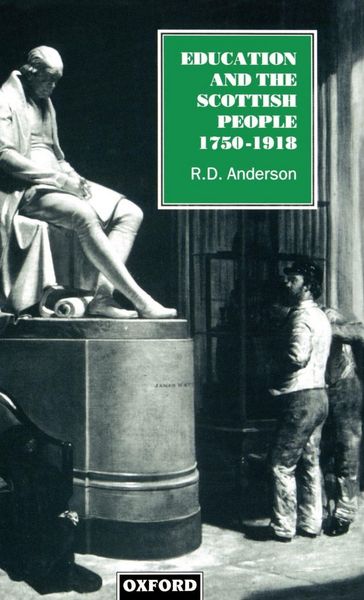 Produktbild: Education and the Scottish People, 1750-1918