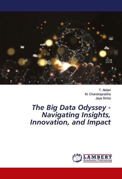 Produktbild: The Big Data Odyssey - Navigating Insights, Innovation, and Impact