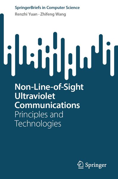 Produktbild: Non-Line-of-Sight Ultraviolet Communications