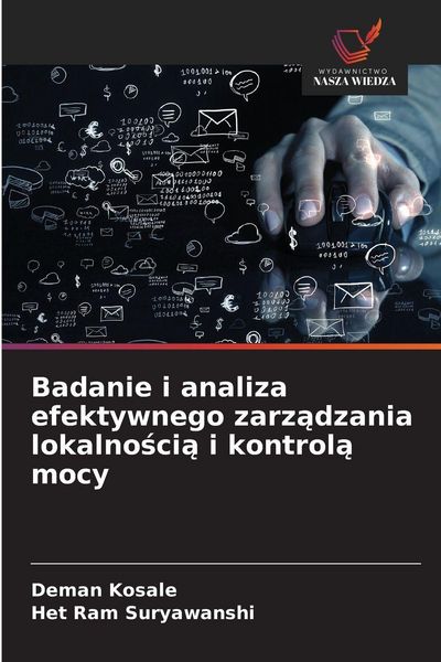 Produktbild: Badanie i analiza efektywnego zarz&iquest;dzania lokalno&iquest;ci&iquest; i kontrol&iquest; mocy