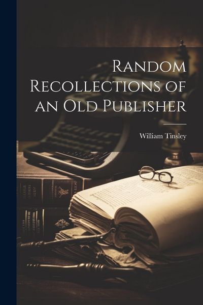 Produktbild: Random Recollections of an Old Publisher