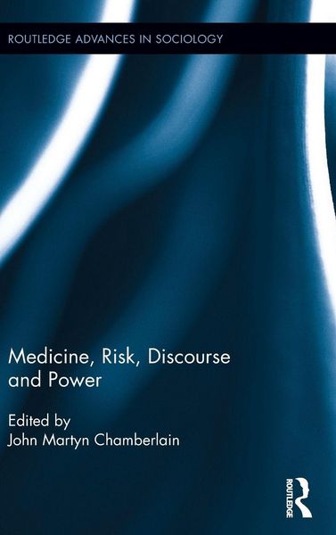 Produktbild: Medicine, Risk, Discourse and Power