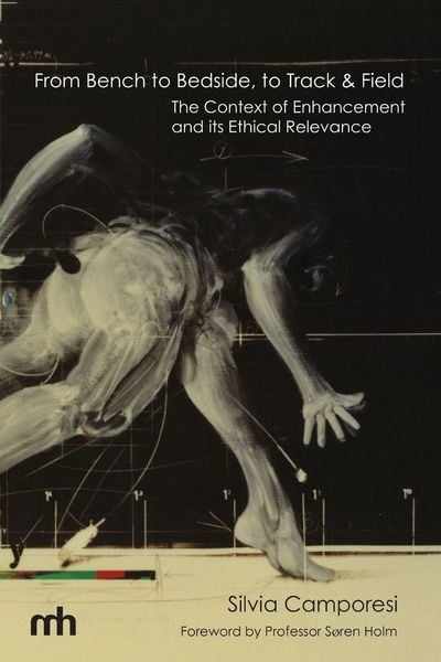 Produktbild: From Bench to Bedside, to Track & Field