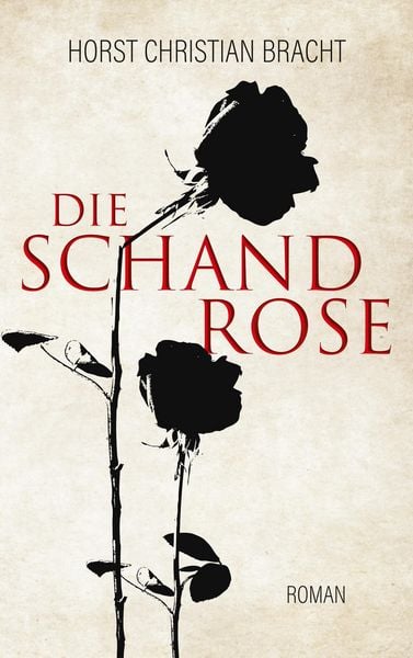 Produktbild: Die Schandrose
