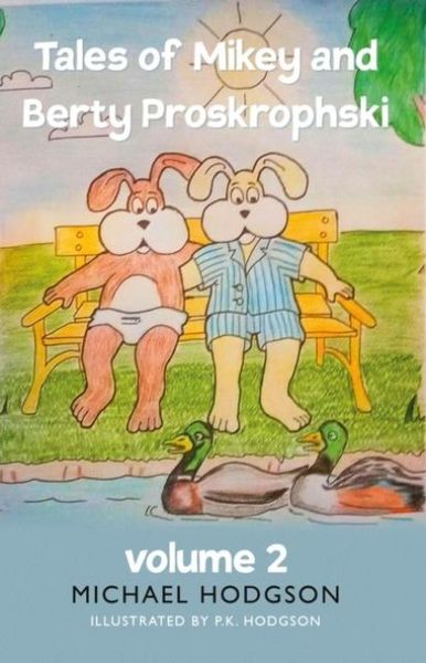 Produktbild: Tales of Mikey and Berty Proskrophski 2