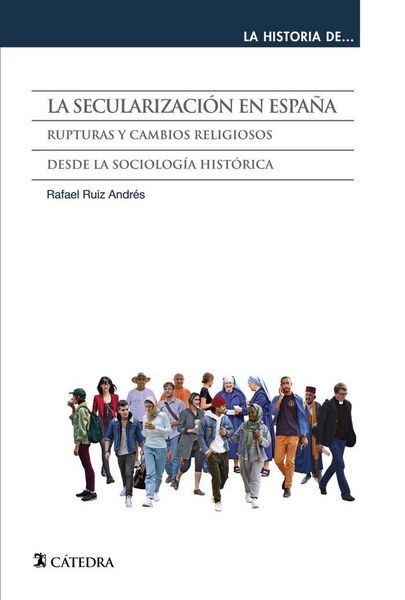 Produktbild: La secularizaci&oacute;n en Espa&ntilde;a