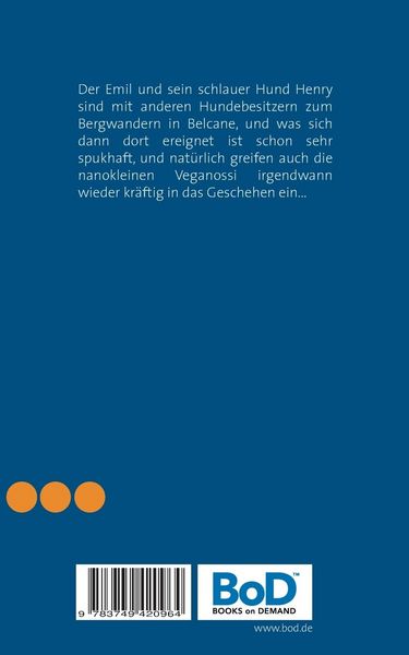 Produktbild: Das Wunder von Belcane oder Die R&uuml;ckkehr der nanokleinen Veganossi