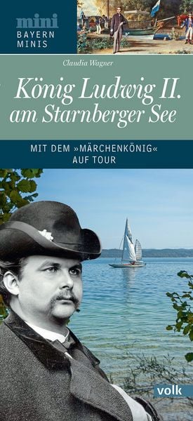 Produktbild: K&ouml;nig Ludwig II. am Starnberger See
