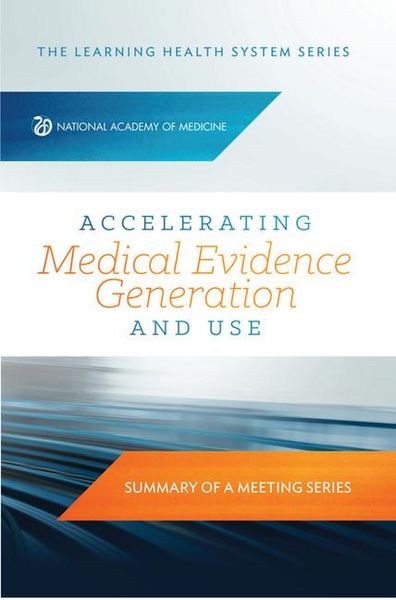 Produktbild: Accelerating Medical Evidence Generation and Use