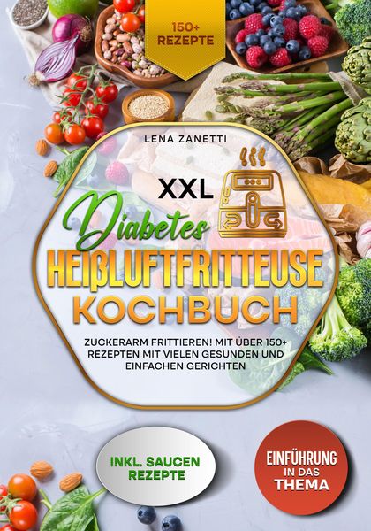 Produktbild: XXL Diabetes Hei&szlig;luftfritteuse Kochbuch