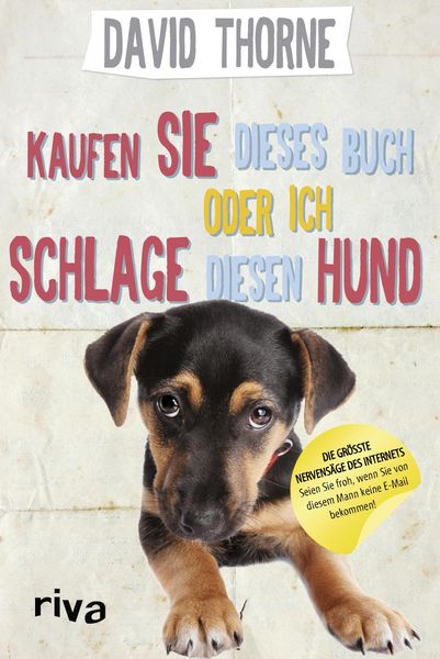 Produktbild: Kaufen Sie dieses Buch oder ich schlage diesen Hund