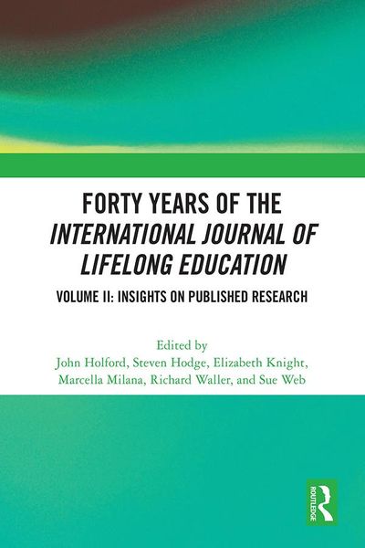 Produktbild: Forty Years of the International Journal of Lifelong Education, Volume II