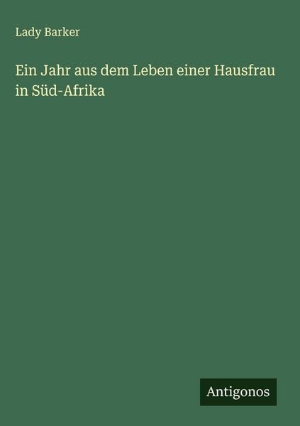 Produktbild: Ein Jahr aus dem Leben einer Hausfrau in S&uuml;d-Afrika