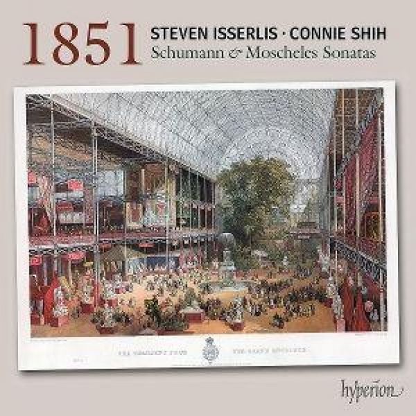 Produktbild: Schumann & Moscheles: 1851 Cello Sonatas