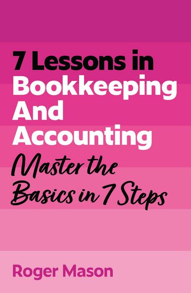 Produktbild: 7 Lessons in Bookkeeping and Accounting