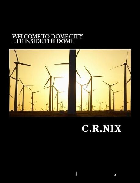 Produktbild: Welcome to Dome City-Life inside the Dome!