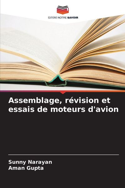Produktbild: Assemblage, r&eacute;vision et essais de moteurs d'avion