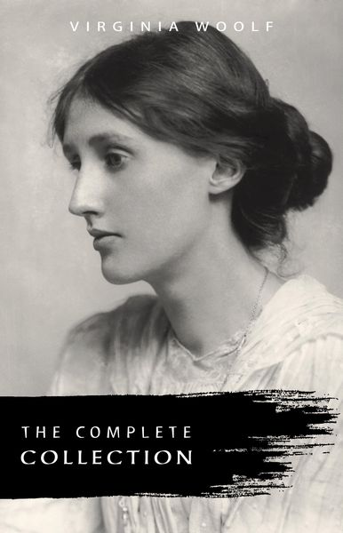 Produktbild: Virginia Woolf: The Complete Collection