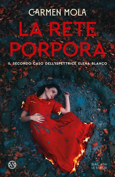 Produktbild: La rete porpora. Il secondo caso dell'ispettrice Elena Blanco