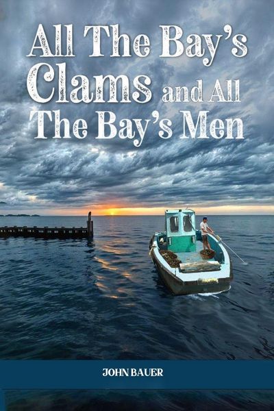 Produktbild: All the Bay's Clams and All the Bay's Men