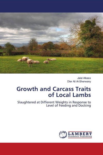 Produktbild: Growth and Carcass Traits of Local Lambs