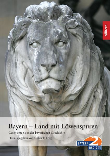 Produktbild: Bayern - Land mit L&ouml;wenspuren