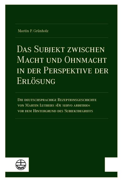 Produktbild: Das Subjekt zwischen Macht und Ohnmacht in der Perspektive der Erl&ouml;sung