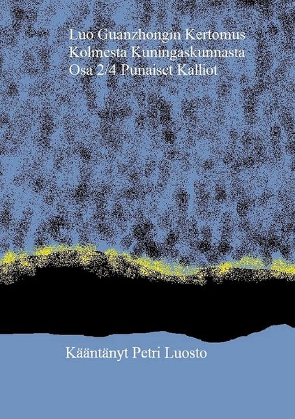 Produktbild: Luo Guanzhongin Kertomus Kolmesta Kuningaskunnasta
