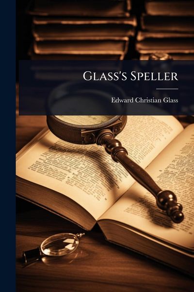Produktbild: Glass's Speller